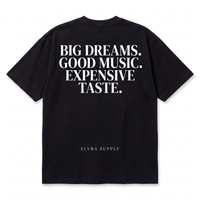 EXPENSIVE TASTE - T SHIRT