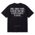 EXPENSIVE TASTE - T SHIRT